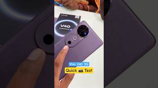Vivo V40 5G Camera Test | Front Camera 📸 Test |Quick Camera Test #vivov405g #cameratest #shorts #5g