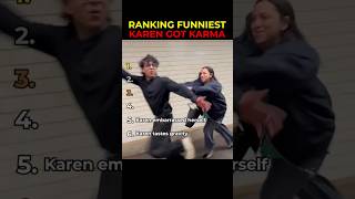 Ranking Funniest Karen got Karma Moments 🤣