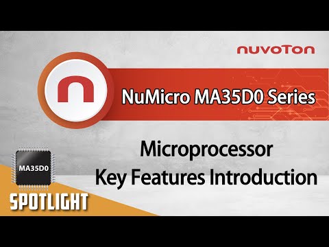 NuMicro® MA35D0 Series Introduction