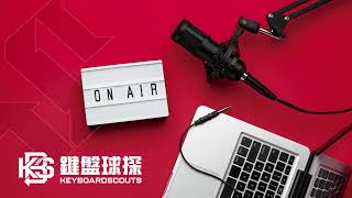 Ep.270｜7/21-7/27 上週中職回顧 x LINE TODAY｜助拳人