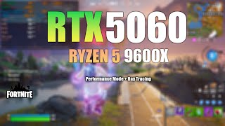 RTX 5060 Fortnite Benchmark | Every Setting Tested with Ryzen 5 9600X