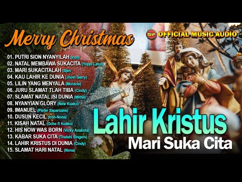 Merry Christmas - Kristus Telah Lahir Mari Sukacita | Lagu Rohani Natal (Official Music Audio)