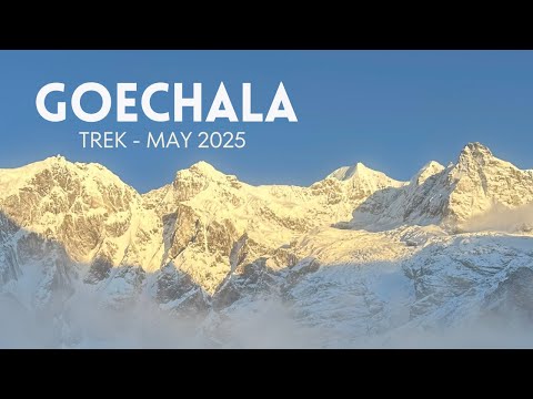 Goechala Trek - A majestic 8 day journey in the Himalayas
