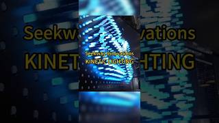 Seekway Innovations' newly launched kinetic lighting