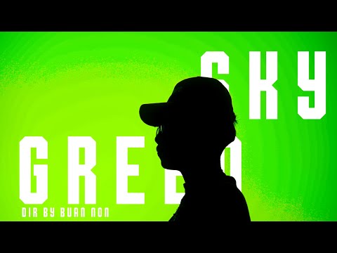 2K - SKY GREEN (Official Music Video)