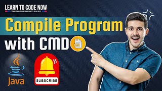 Compile JAVA Program in Command Prompt || Command Prompt Me JAVA Program Kaise Run Kare