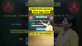 Indian Army 2025 Age Limit || ARMY GD/ ARMY NURSING #armyagelimit #army #agelimit #mkciankajalwa