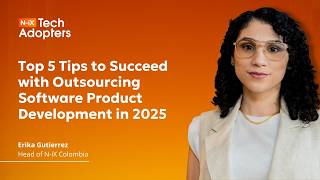 Top 5 Tips to Succeed with Outsourcing Software Product Development in 2025