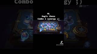 ML - magic Chess (2 synergy)