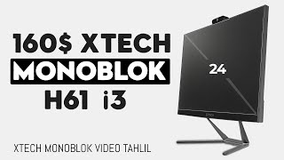 160$ Xtech monoblok H61 i3 protsessor ofis ishlari, uyda ishlatish, do'kon aptekalar uchun kompyuter