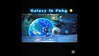 Galaxy in pubg 😯 #pubgmobile #bgmi #pubg #shorts #pubgshorts #pubgm