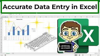 Two Little Excel Tips to Improve Data Entry Accuracy