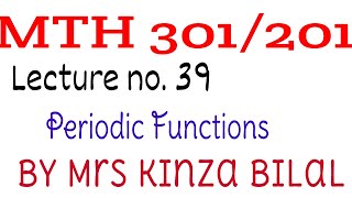 MTH301 Lecture 39 | MTH201 Lecture 39 | Kinza Bilal | Education World