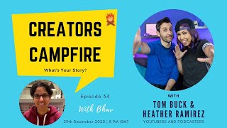 Creators Campfire Live with Tom Buck & Heather Ramirez