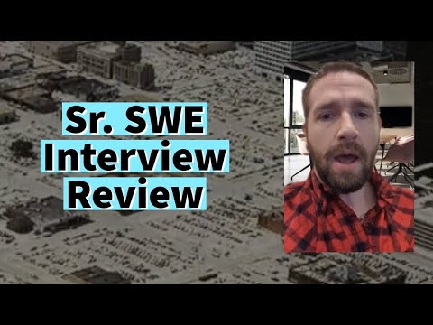 Sr. SWE Interview Review