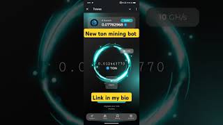 new ton coin mining bot #toncoin #tonminingbot #toncoinmining #telegramminingbot #gasfees