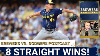 BREWERS POSTCAST: Brewers Blank Dodgers for 8th Win in a Row | Priester Dominates, Durbin Delivers