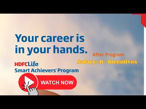 HDFC Life Smart Achievers Program | HDFC Life Hiring Freshers | HDFC Life Job Vacancy