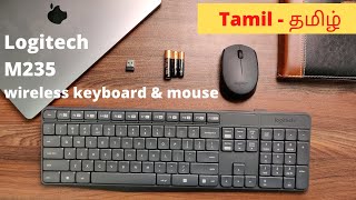 Logitech MK235 in 🔥தமிழ்🔥 wireless keyboard and mouse combo Unboxing. Combo Grey, Under 1500 India