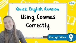 How Do You Use Commas Correctly? | KS2 English Concept for Kids