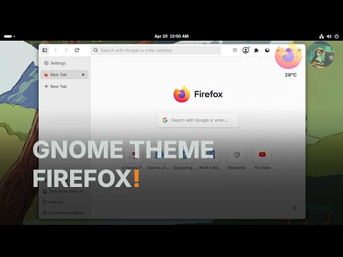 🦊 Make FIREFOX look better with GNOME Theme!