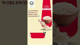 🚢 Exporting Premium 5% Broken Rice Worldwide! 🌎