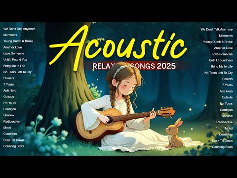 Soft Acoustic Love Songs 2025  | The perfect background for love and romance