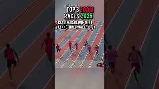 TOP 3 200m races in 2025 #top3 #200m #2025