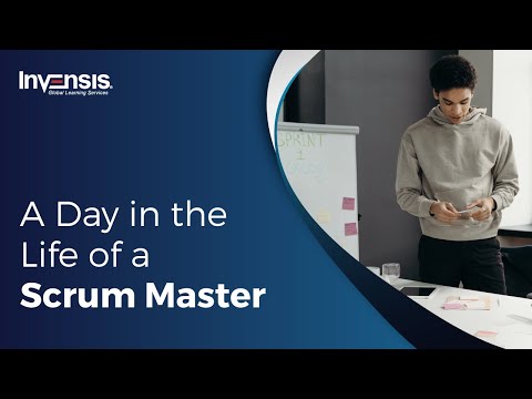 A Day in the Life of a Scrum Master | What does a Scrum Master do all Day | Invensis Learning