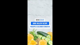 Cucumber Smoothie for Bone Health 🥤