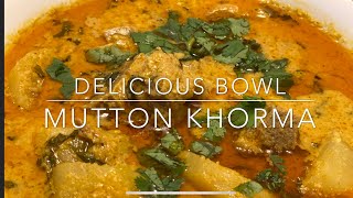 Mutton Khorma | Hyderabadi Lamb/Mutton Korma | mutton Sukka | mutton masala | mutton curry | Kurma