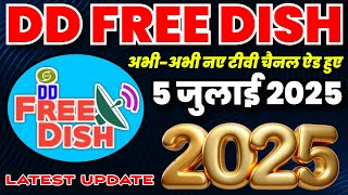 Dd Free Dish Mpeg2 Set Top Box Latest Update ADD New TV Channels 5th July 2025 DD Free Dish