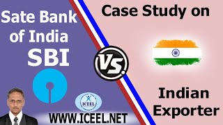 Learn Export Import by Case Study. SBI v. Exporter in International Business, Foreign Trade, Exim