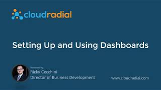Setting Up and Using Dashboards in CloudRadial