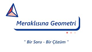 Meraklısına Geometri -9