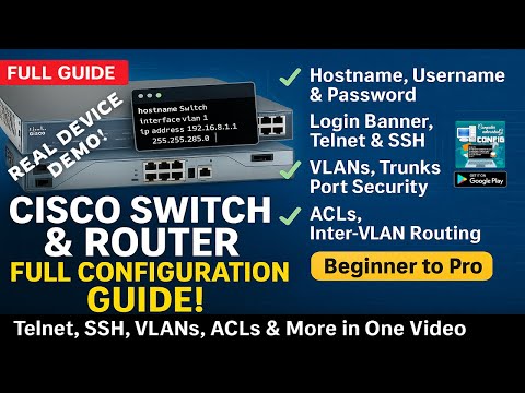 Cisco Switch Full Configuration – Step-by-Step Guide on Real Device | Network Handbook