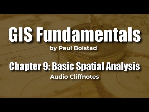 GIS Fundamentals 9: Basic Spatial Analysis