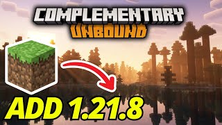 How To Install Complementary Shaders Unbound For Minecraft 1.21.8