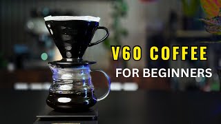 How to brew V60 Coffee for beginner baristas