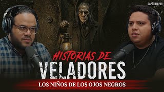 Historias de Terror de Veladores: Los Niños de Ojos Negros