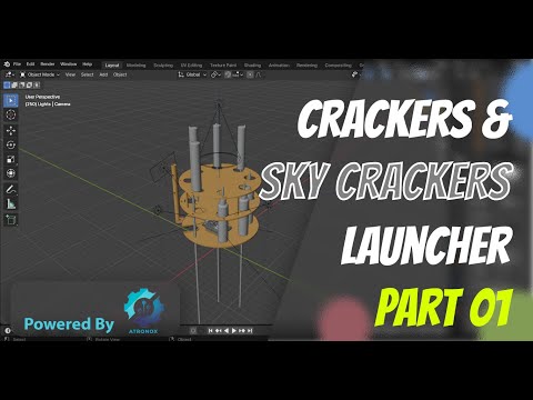 Crackers & Sky Crackers Launcher - Part 01 | Atronox