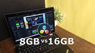 8GB vs 16GB Ram Test in Davinci Resolve