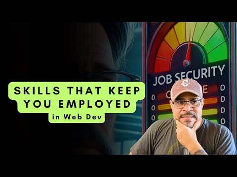 The Skills That Keep You Employed in Web Dev