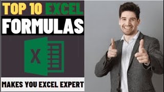 10 Most Important Formula of Excel | 10 Excel Formulas Makes You Excel Expert | Excel Formulas
