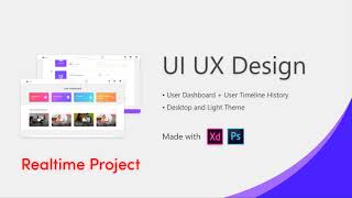 UI UX Design using Adobe XD | User Dashboard Website + Timeline Design | 2021