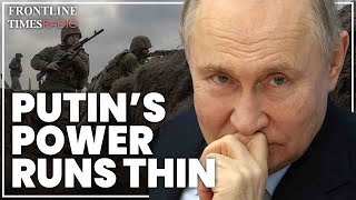 Putin fails to deliver ‘knockout blow’ as Russians become disillusioned with war | Robert Fox