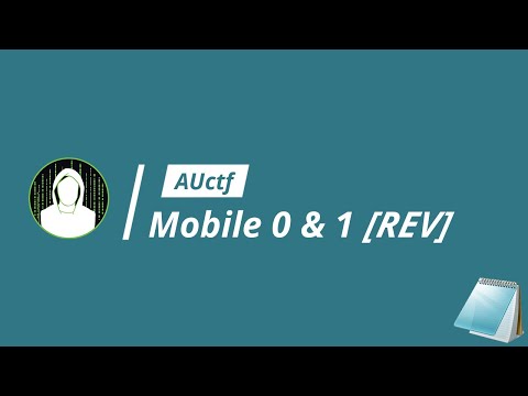 [CTF Write up] AuCTF 2020 | Mobile 0 & Mobile 1 | Reverse engineering | Notepad