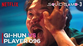 SQUID GAME 3 - Gi-hun VS Player 096 | Netflix