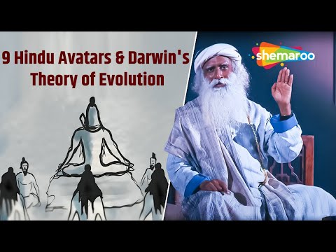 Can Darwins Theory of EVOLUTION Really Explain the Hindu Avatars?