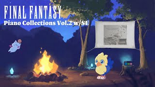 【環境音】やすらぎの夜に🌙  FINAL FANTASY × Piano Collections Vol.2【焚火】